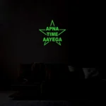 Generic Green Poster Apna Time Aayega Radium Wall Sticker - Image 4