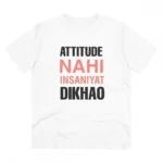 Generic Men's PC Cotton Attitude Nahi Insaniyat Dikhao Printed T Shirt (Color: White, Thread Count: 180GSM)