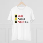 Generic Men's PC Cotton Single Married Majbur Printed T Shirt (Color: White, Thread Count: 180GSM) - Image 3