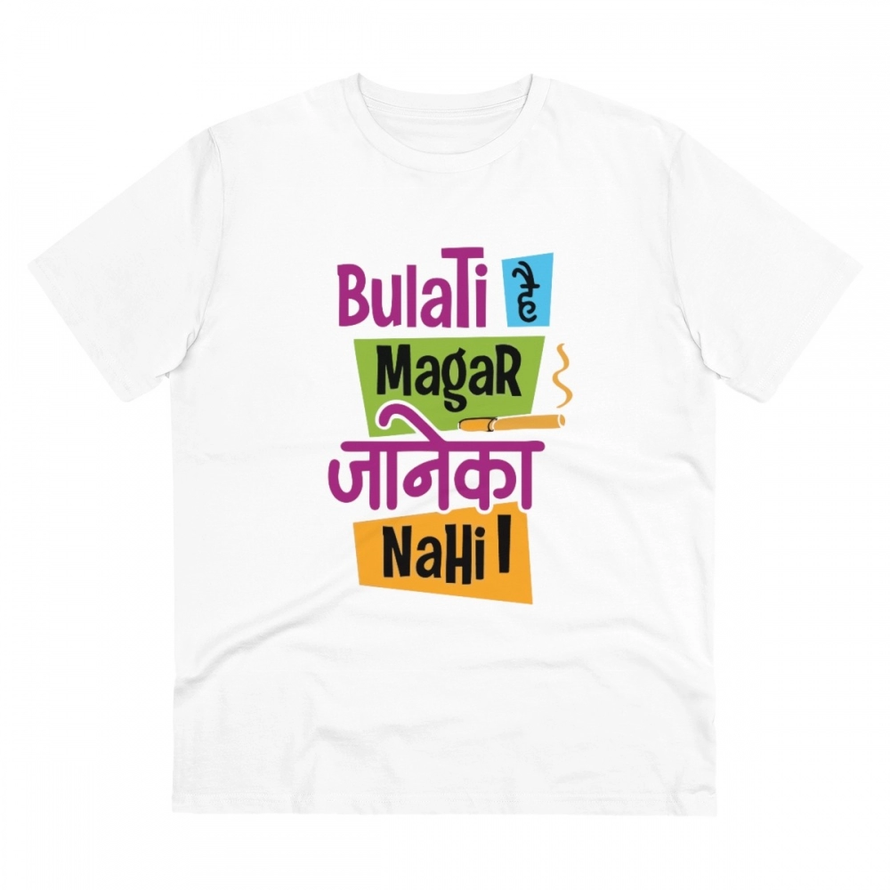 52061088779_8606b76dd9_o_d-1000x1000-1.webp Generic Men's PC Cotton Bulati Hai Magar Jane Ka Nahi Printed T Shirt (Color: White, Thread Count: 180GSM) - Image 1