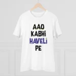 Generic Men's PC Cotton Aao Kabhi Haveli Pe Printed T Shirt (Color: White, Thread Count: 180GSM) - Image 3