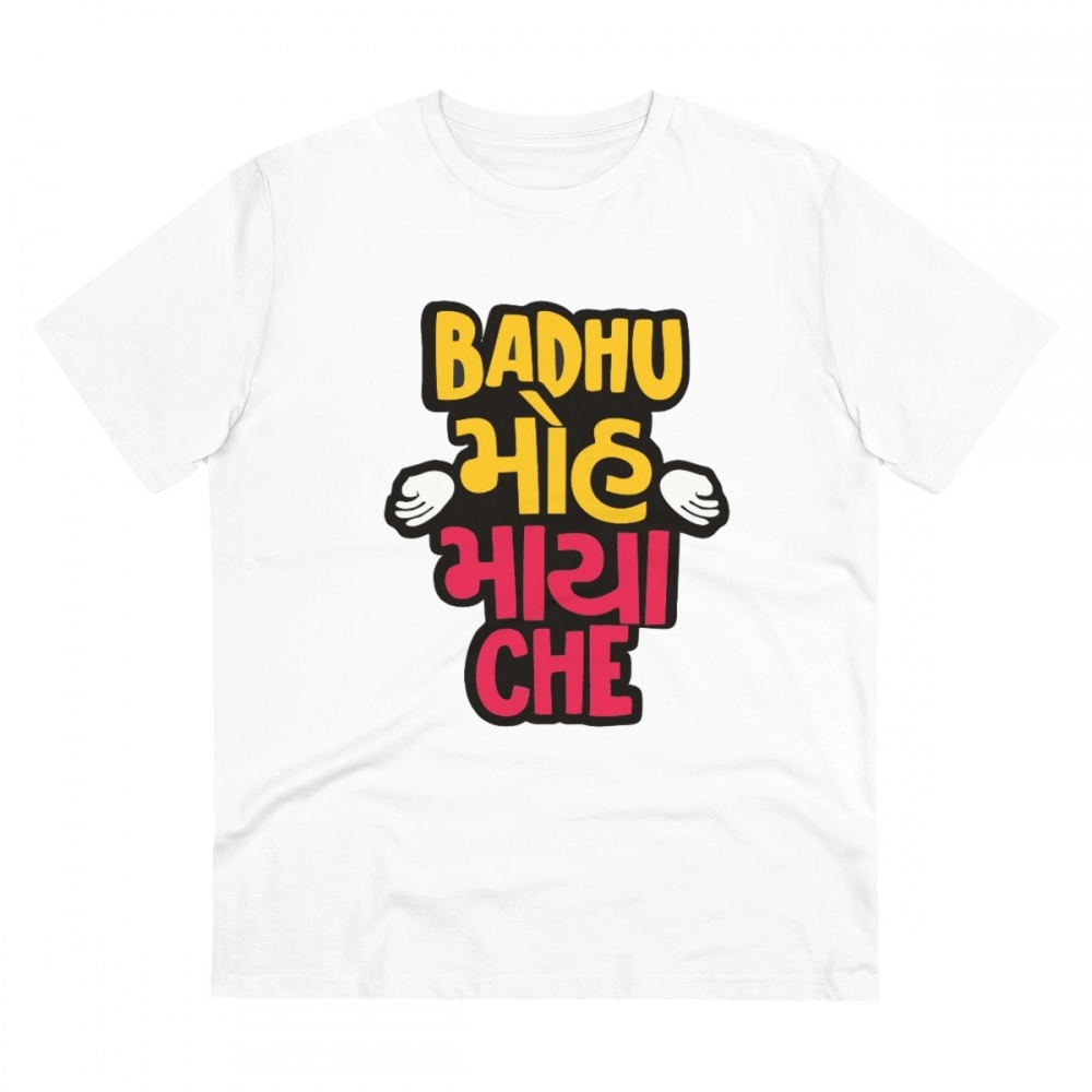 52061336475_2157e68481_o_d-1000x1000-1.webp Generic Men's PC Cotton Badhu Moh Maya Che Printed T Shirt (Color: White, Thread Count: 180GSM) - Image 1