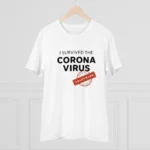 Men's PC Cotton I Survived Corona Virus Printed T Shirt (Color: White, Thread Count: 180GSM) - Image 3