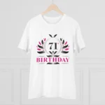 Men's PC Cotton 71st Birthday Printed T Shirt (Color: White, Thread Count: 180GSM) - Image 3