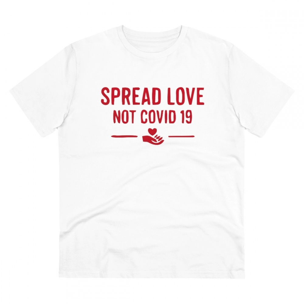 52060877666_9736fb7df9_o_d-1000x1000-1.webp Men's PC Cotton Spread Love Not Covid 19 Printed T Shirt (Color: White, Thread Count: 180GSM) - Image 1