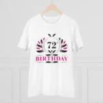 Men's PC Cotton 72nd Birthday Printed T Shirt (Color: White, Thread Count: 180GSM) - Image 3