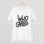 Men's PC Cotton Who Cares Printed T Shirt (Color: White, Thread Count: 180GSM) - Image 3