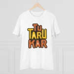 Men's PC Cotton Tu Taru Kar Printed T Shirt (Color: White, Thread Count: 180GSM) - Image 3