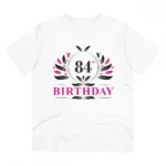 Men's PC Cotton 84th Birthday Printed T Shirt (Color: White, Thread Count: 180GSM)