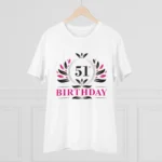 Men's PC Cotton 51st Birthday Printed T Shirt (Color: White, Thread Count: 180GSM) - Image 3