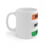 Ceramic Be Brave Be Daring Be You Printed Coffee Mug (Color: White, Capacity:330ml) - Image 5
